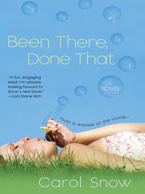 Title details for Been There, Done That by Carol Snow - Available